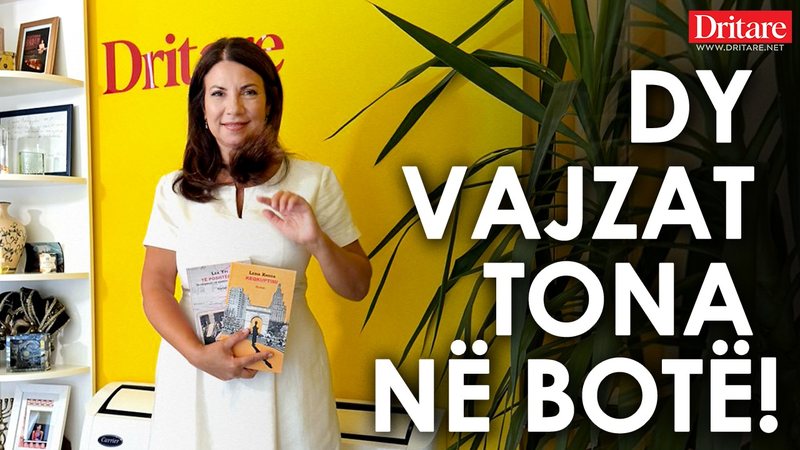 Lea dhe Ledia, vajzat tona në maja!