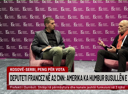 Deputeti francez për A2 CNN: Tensionet Kosovë–Serbi po përdoren për vota
