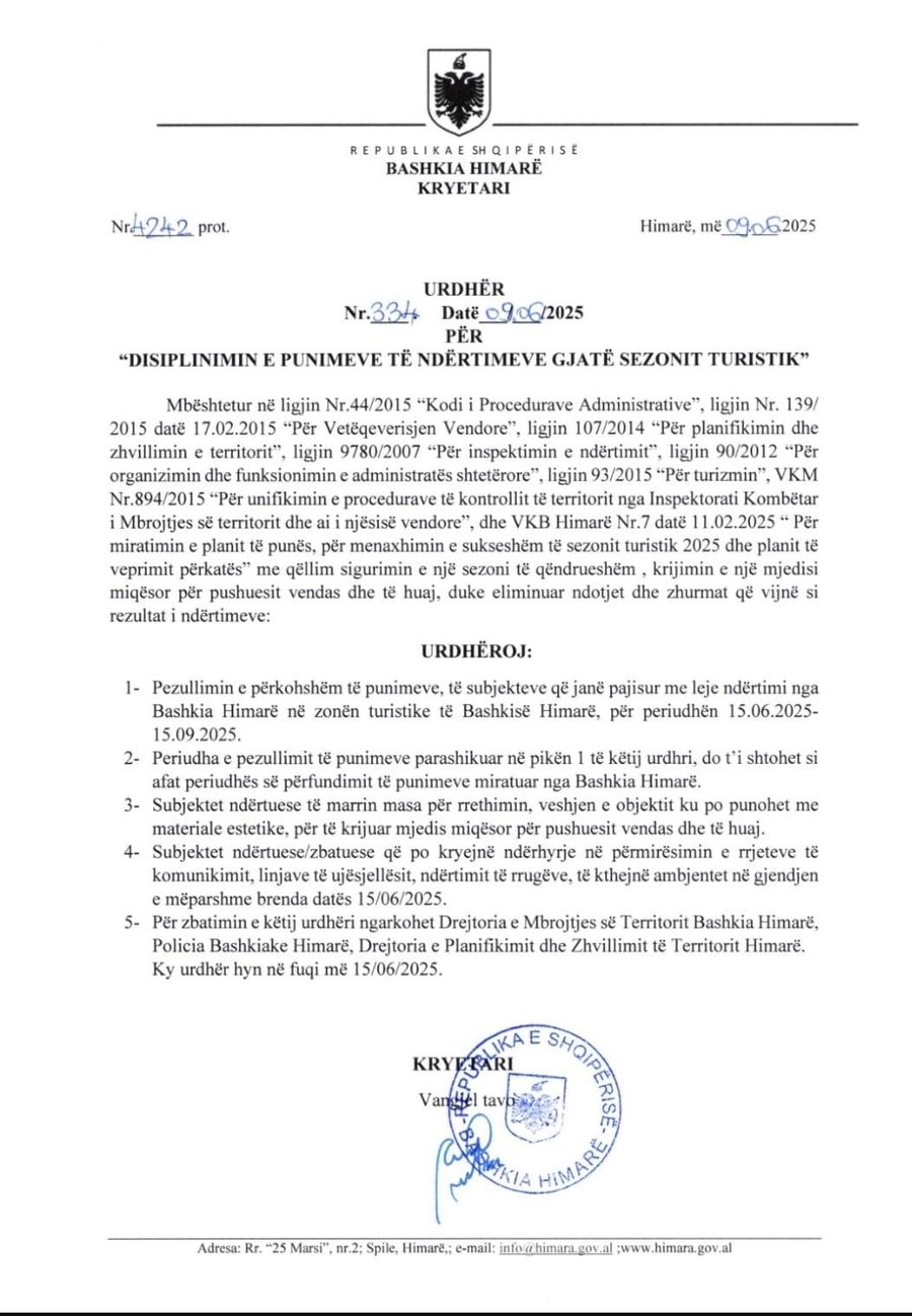 From June 15 to September 15, Vangjel Tavo orders the suspension of construction