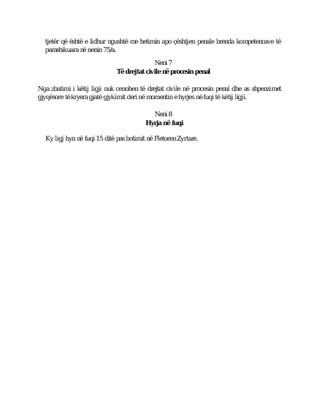 Qeveria miraton amnistin&euml; penale, lirohen menj&euml;her&euml; 447 t&euml;