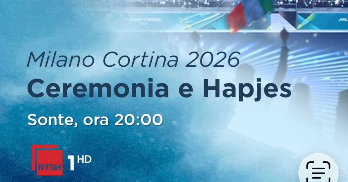 Milano Cortina në RTSH  Sot zhvillohet Ceremonia e Hapjes së Lojërave Olimpike  kush janë katër skiatorët që përfaqësojnë Shqipërinë në Milano Kortina 2026