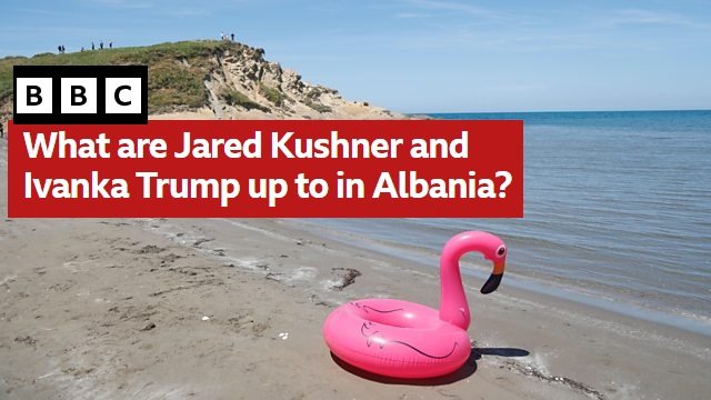 "Shqip&euml;ria: Tok&euml;, Para dhe Det"/ BBC: Pse ishulli i Ivanka