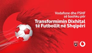 Vodafone dhe FSHF, s&euml; bashku, p&euml;r transformimin dixhital t&euml;