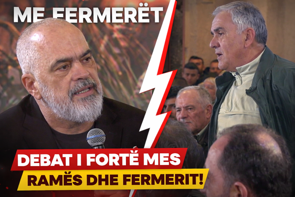Rama debat me fermerin: Nuk i mbyllim kufijt&euml; p&euml;r ty