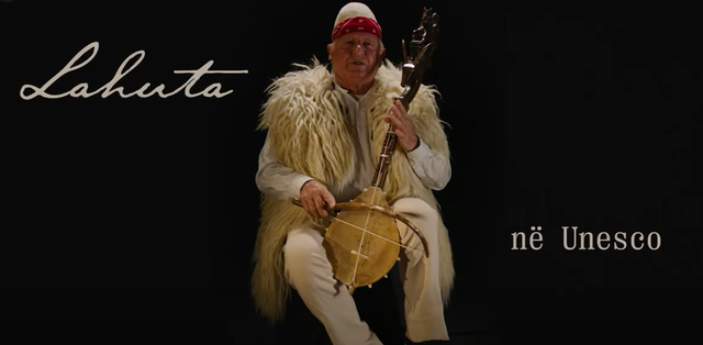 Lahuta Shqiptare, pasuri botërore e UNESCO-s!