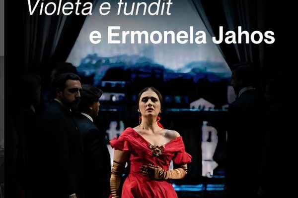 Lamtumir&euml;, Violeta! Ermonela Jaho e interpreton p&euml;r her&euml; t&euml;