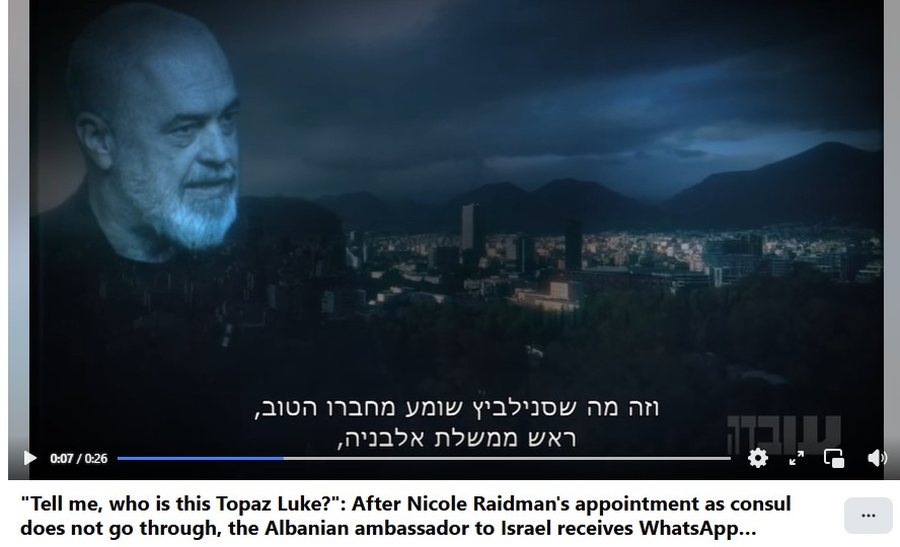 Shpërthen skandali në Izrael/ Edi Rama u kërcënua nga