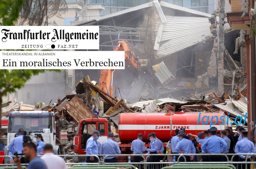 &ldquo;Frankfurter Allgemeine Zeitung&rdquo;: Shembja e Teatrit bie era