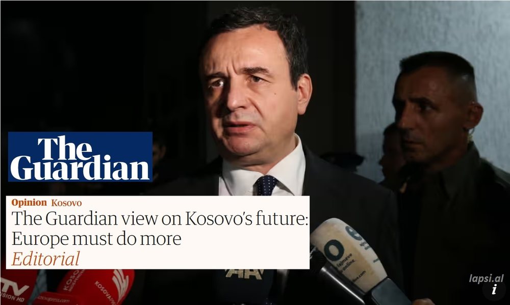 Analiza e &ldquo;The Guardian&rdquo; p&euml;r Kosov&euml;n: Europa duhet t&euml;