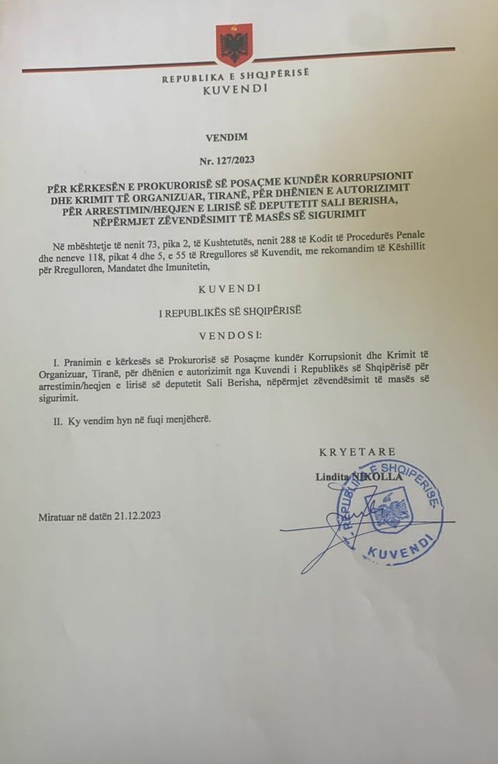 Kuvendi i d&euml;rgon SPAK-ut brenda 2 or&euml;ve vendimin p&euml;r dh&euml;nien