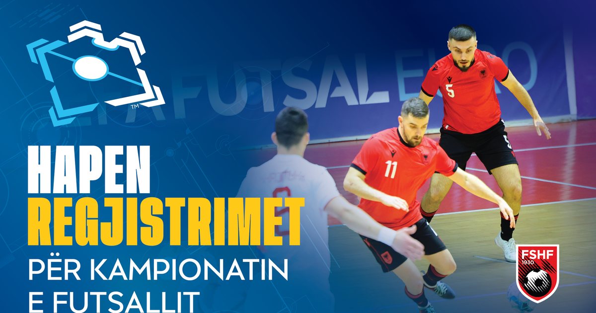 Kampionati i Futsallës  hapen regjistrimet për edicionin e ri 2025 2026