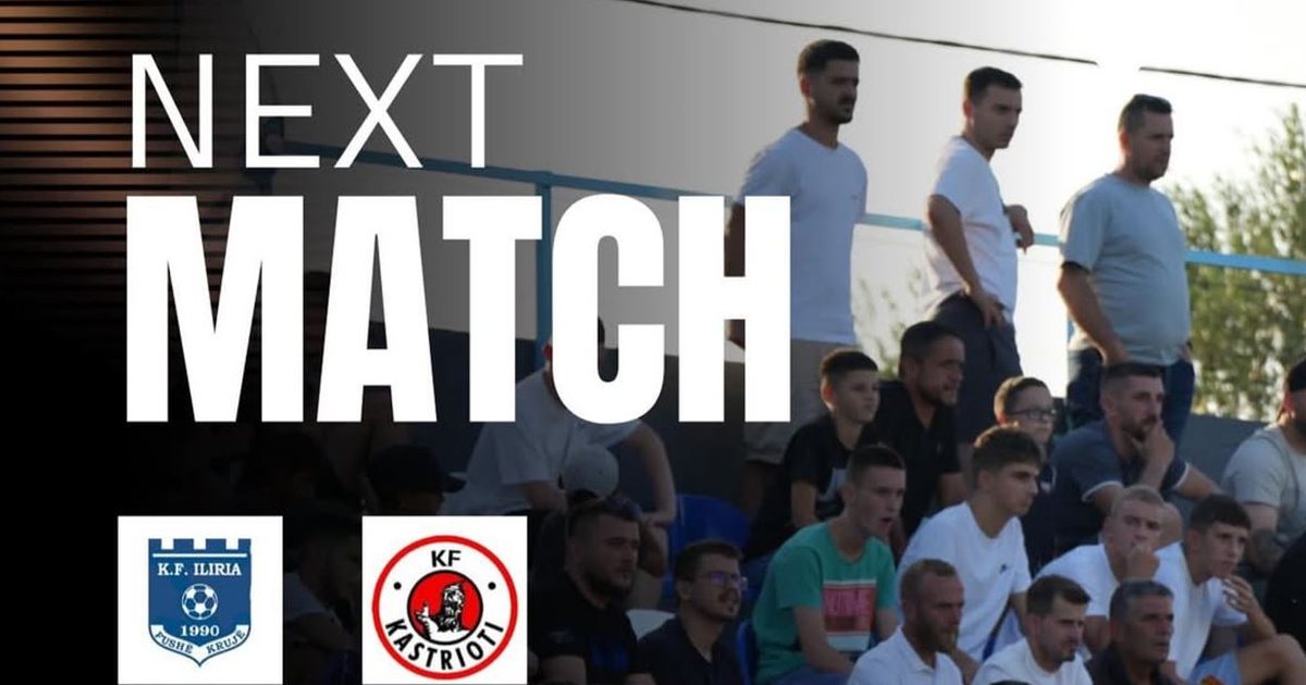 Derbi merr vëmendjen në Kategorinë e Parë  Iliria   Kastrioti luhet në fushë asnjanëse dhe pa tifozë