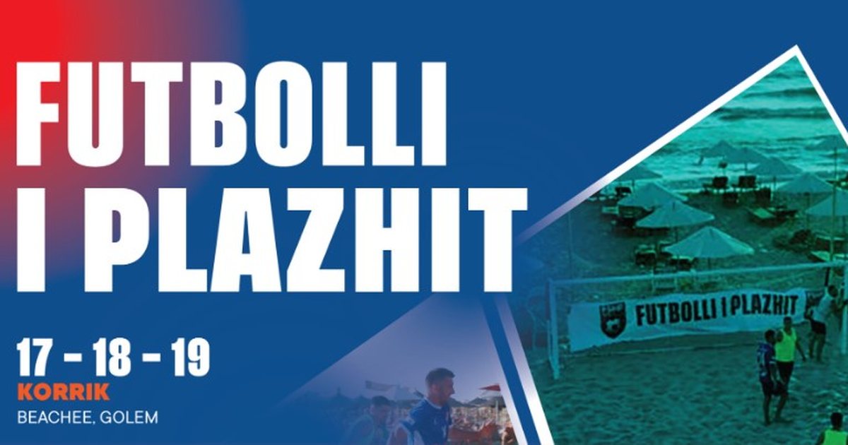 Hapen regjistrimet për turneun e Futbollit të Plazhit  aktiviteti do të zhvillohet në Golem më 17 19 korrik