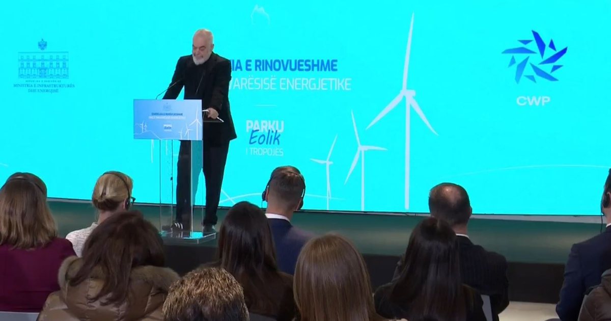  Brenda 1 viti parku eolik hyn në prodhim    Rama  Energjetika  sektori i garave të hapura ndërkombëtare