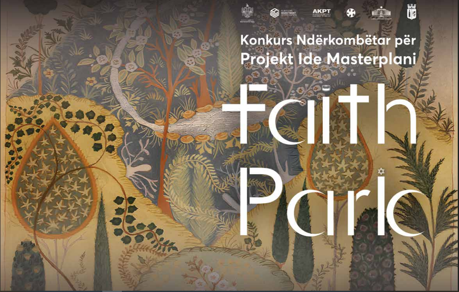 Albania will have a Faith Park - International Competition for the Masterplan