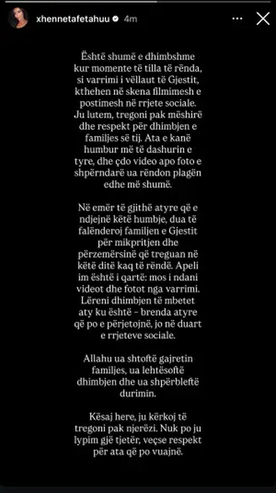 Dhimbja e rëndë për familjen e Gjestit, Xheneta Fetahu ka