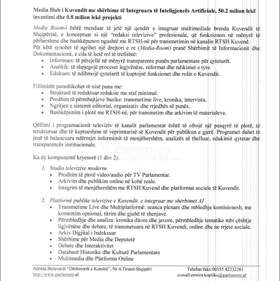 Kuvendi do t&euml; hap&euml; televizion. Do t&euml; kushtoj&euml; 500 mij&euml;