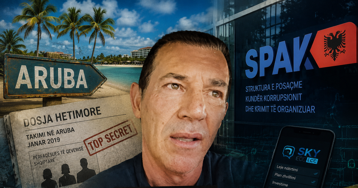  Samiti  në Aruba i Artur Shehut me trafikantët  Si paratë e kokainës u investuan në kullat e Tiranës dhe në resortet e jugut